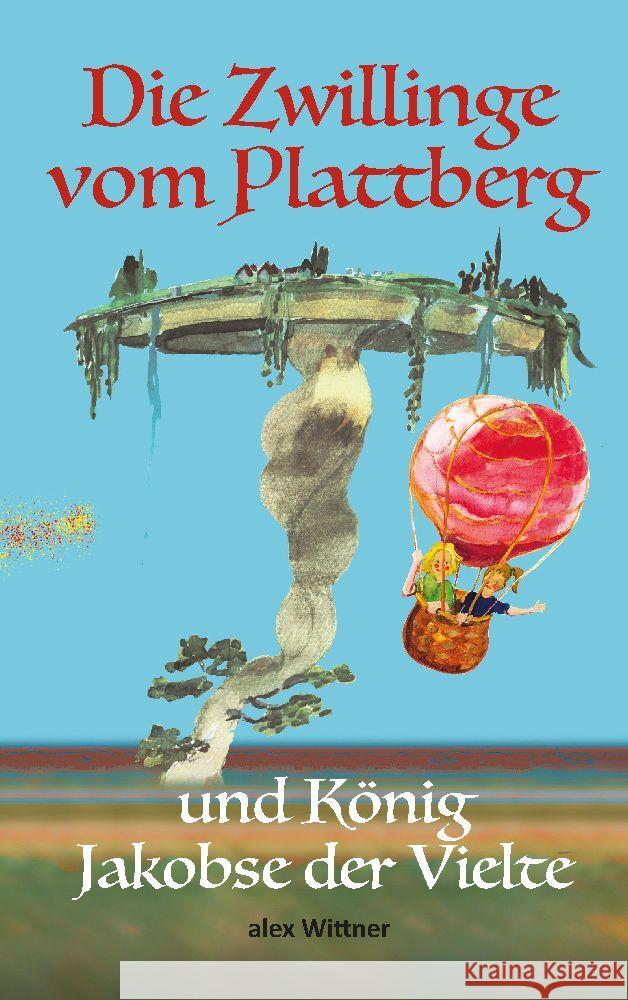 Die Zwillinge vom Plattberg Wittner, alex 9783347483897 alex Wittner - książka