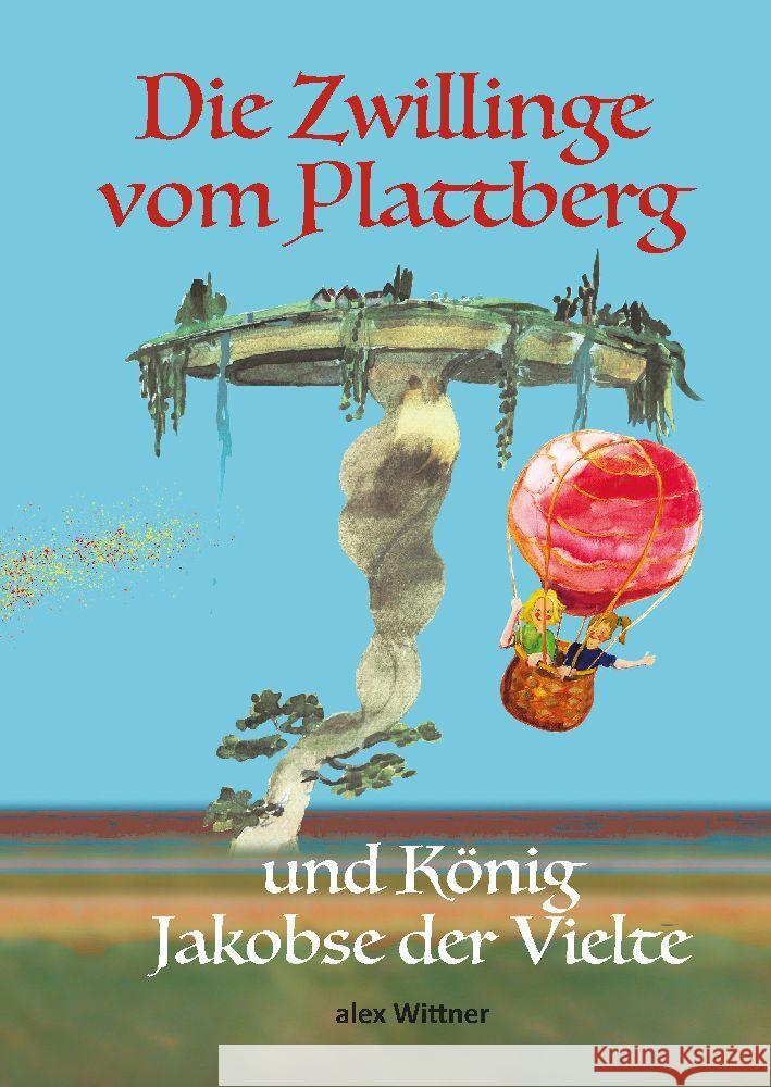 Die Zwillinge vom Plattberg Wittner, alex 9783347483927 alex Wittner - książka