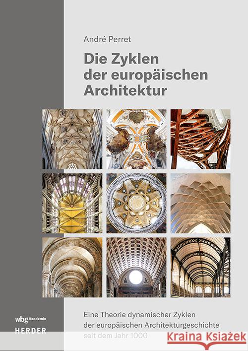 Die Zyklen der europäischen Architektur Perret, André 9783534642557 WBG Academic - książka