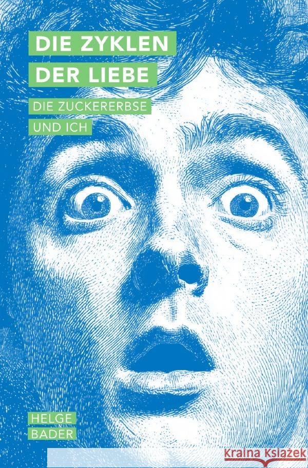 Die Zyklen der Liebe Bader, Helge 9783565063505 epubli - książka