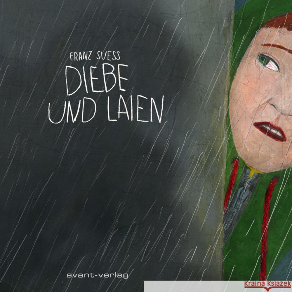 Diebe und Laien Suess, Franz 9783964450760 avant-verlag - książka