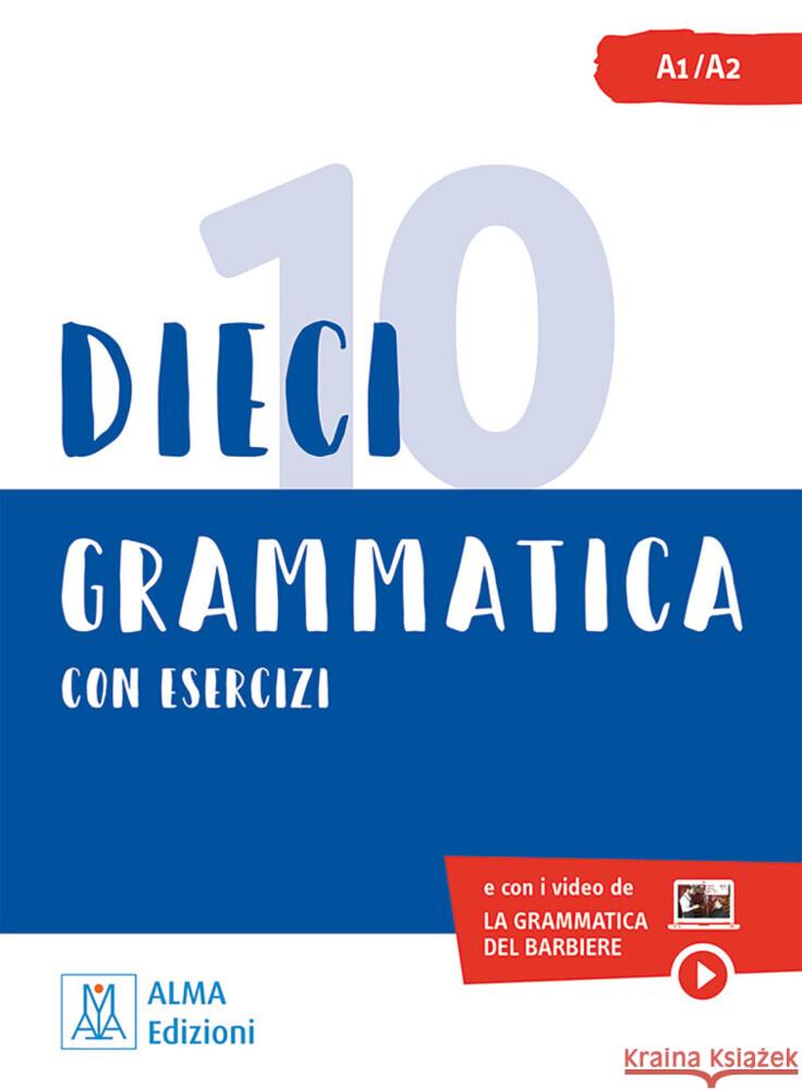 Dieci lezioni di grammatica con esercizi Dominici, Marco, Naddeo, Ciro Massimo 9783191254766 Hueber - książka