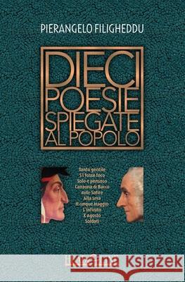 Dieci poesie spiegate al popolo Filigheddu, Pierangelo 9781515312062 Createspace Independent Publishing Platform - książka