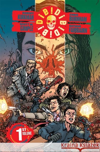 Die!Die!Die! Volume 1  9781534312142 Image Comics - książka