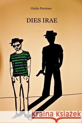 Dies irae Prezioso, Giulio 9781511776684 Createspace - książka