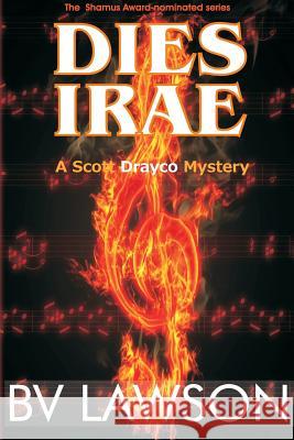 Dies Irae: A Scott Drayco Mystery Bv Lawson 9780990458272 Crimetime Press - książka