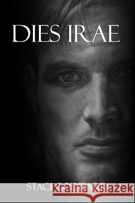 Dies Irae: Part I Staci Goddard 9781500109288 Createspace - książka