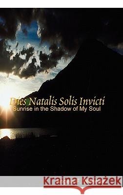 Dies Natalis Solis Invicti Angela Wheeler 9780578013404 Fox Creative Works, LLC - książka