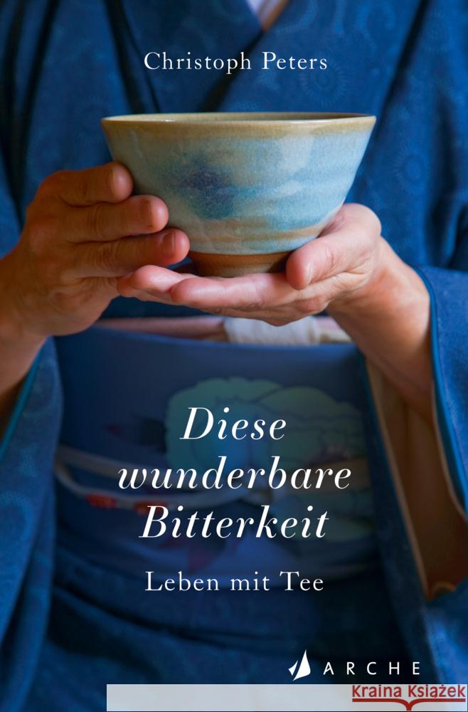 Diese wunderbare Bitterkeit Peters, Christoph 9783716040454 Arche Verlag - książka