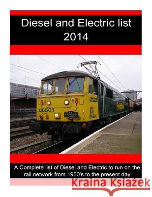 Diesel and Electric list 2014 Sturgess, R. 9781493530540 Createspace - książka