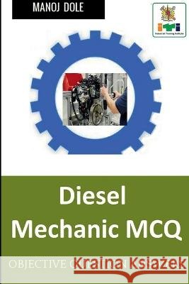 Diesel Mechanic MCQ Manoj Dole 9798886673753 Notion Press - książka