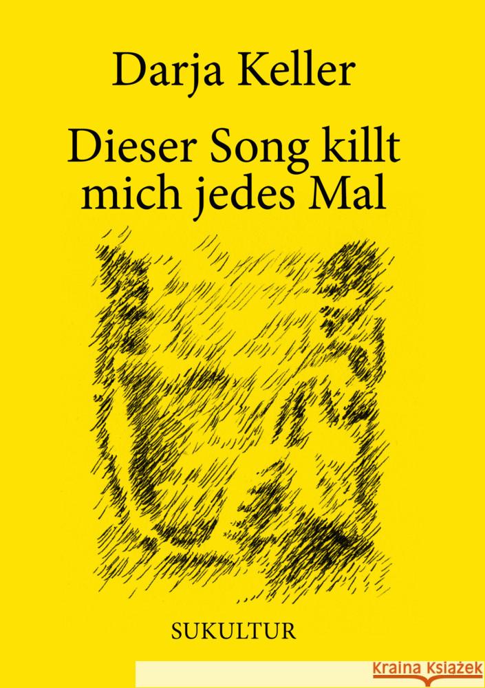 Dieser Song killt mich jedes Mal Keller, Darja 9783955661670 SUKULTUR Verlag - książka