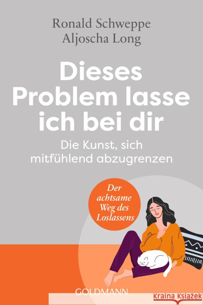 Dieses Problem lasse ich bei dir Schweppe, Ronald, Long, Aljoscha 9783442223770 Goldmann - książka