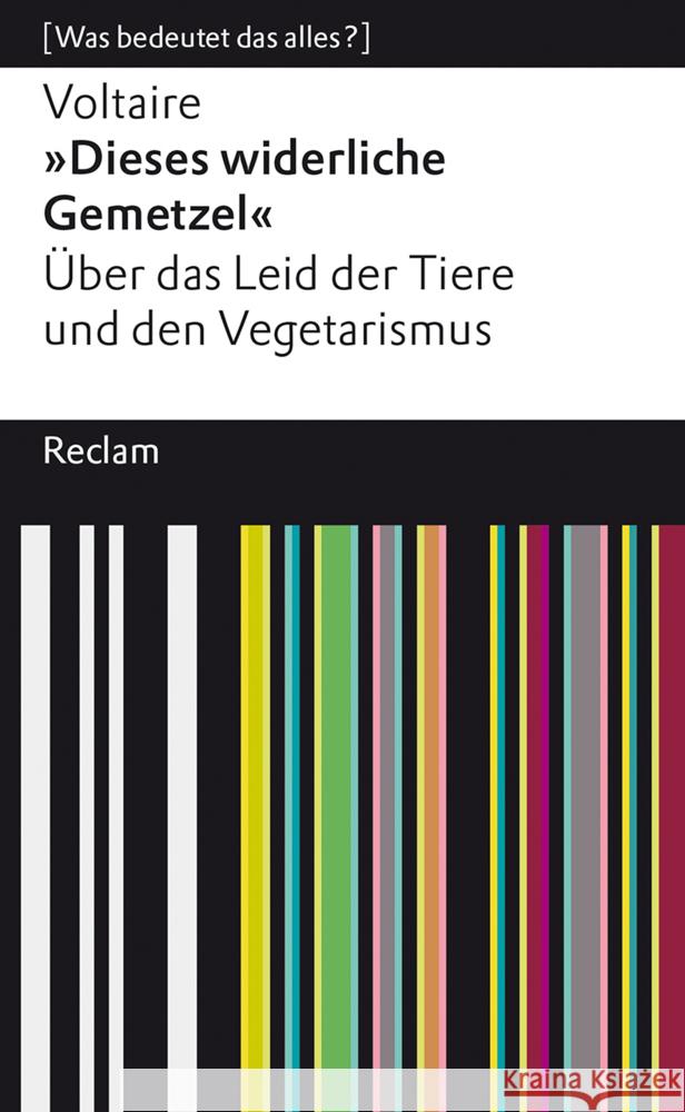 »Dieses widerliche Gemetzel« Voltaire 9783150140758 Reclam, Ditzingen - książka