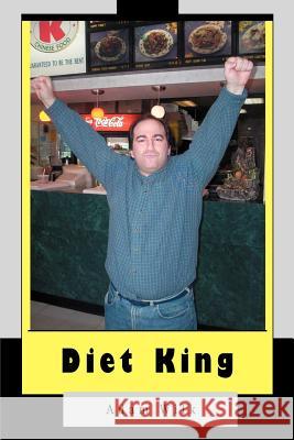 Diet King Adam Wilk 9780595345687 iUniverse - książka