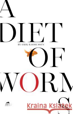 Diet of Worms Erik Rasmussen 9781732009103 Mastodon Publishing - książka