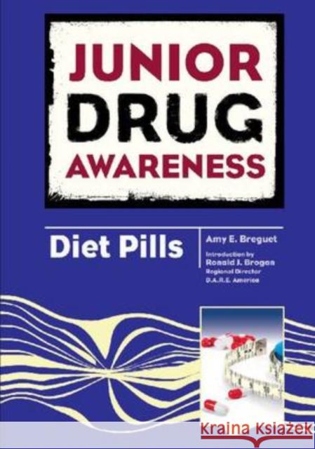 Diet Pills Ronald J. Brogan 9780791097502 Chelsea House Publications - książka