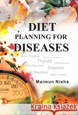 Diet Planning For Diseases Nisha, Maimun 9788178355146 Kalpaz Publications - książka