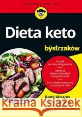 Dieta keto dla bystrzaków Rami Abrams, Vicky Abrams 9788328901797 Septem - książka