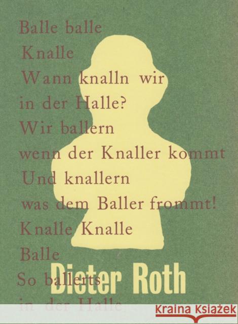 Dieter Roth: Balle Balle Knalle Sven Beckstette Julia Gelshorn Sven Beckstette 9783863356521 Walther Konig, Cologne - książka