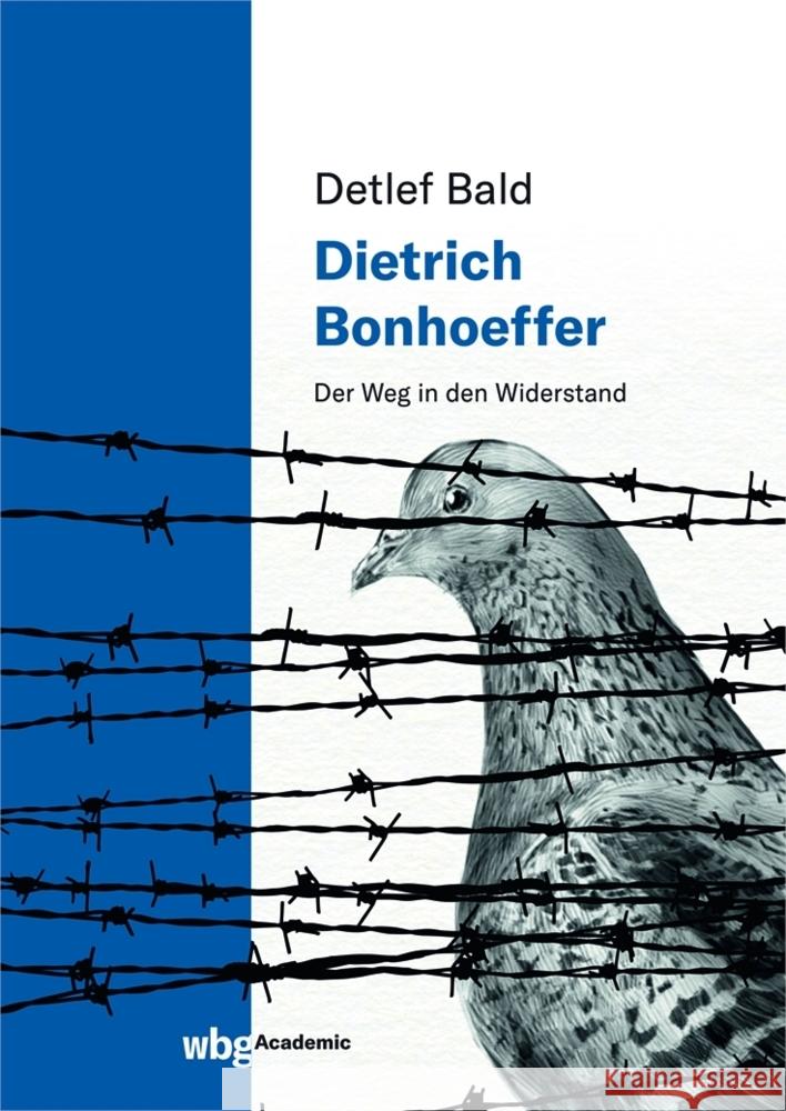 Dietrich Bonhoeffer Bald, Detlef 9783534405527 WBG Academic - książka