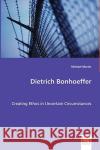 Dietrich Bonhoeffer Michael Martin 9783836466196 VDM VERLAG DR. MUELLER E.K.