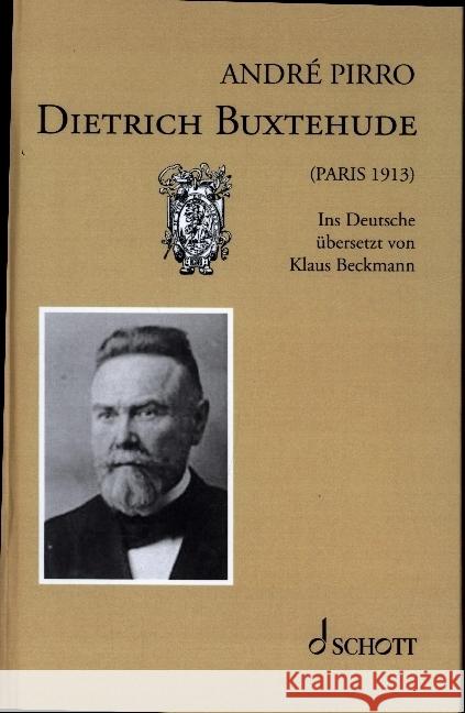 Dietrich Buxtehude Pirro, André 9783959836319 Schott Buch - książka