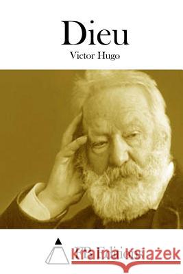 Dieu Victor Hugo Fb Editions 9781514606490 Createspace - książka