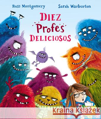 Diez Profes Deliciosos Ross Montgomery Sarah Warburton 9788410074729 Nubeocho - książka