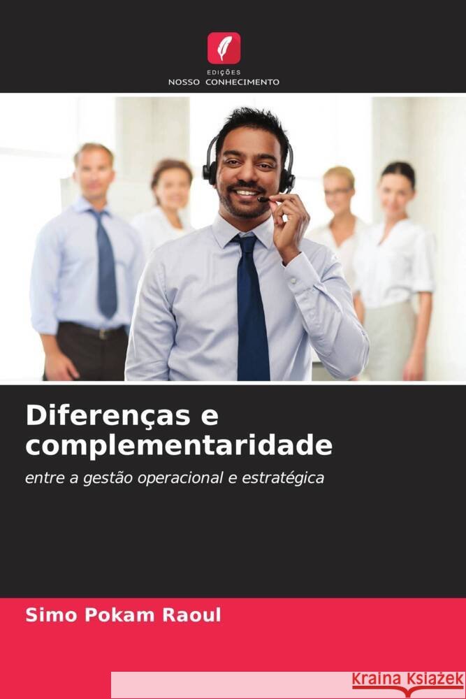Diferenças e complementaridade Pokam Raoul, Simo 9786205015100 Edições Nosso Conhecimento - książka