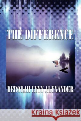 Difference Deborah Lynn Alexander 9780759670198 Authorhouse - książka