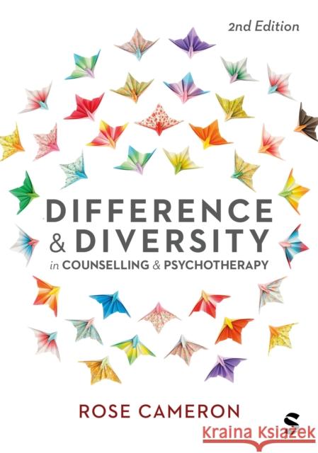 Difference and Diversity in Counselling and Psychotherapy Rose Cameron 9781529682434 Sage Publications Ltd - książka
