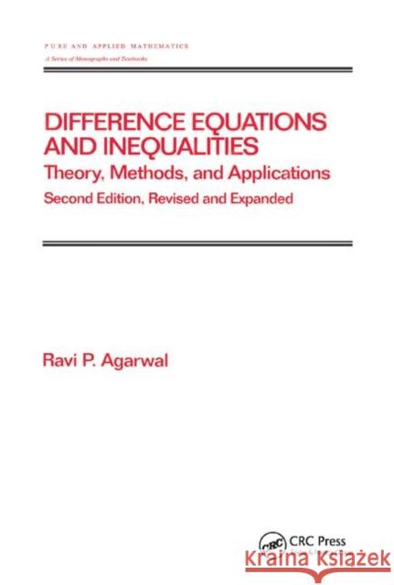 Difference Equations and Inequalities: Theory, Methods, and Applications Ravi P. Agarwal 9780367398941 CRC Press - książka