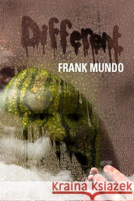 Different Frank Mundo Keith Draws 9781496114655 Createspace - książka