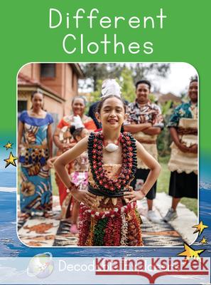 Different Clothes: Fluency Boost Pam Holden 9781776936229 Red Rocket (Tm) Readers - książka