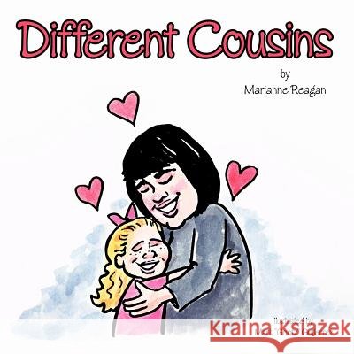 Different Cousins Marianne Reagan 9781467025089 Authorhouse - książka