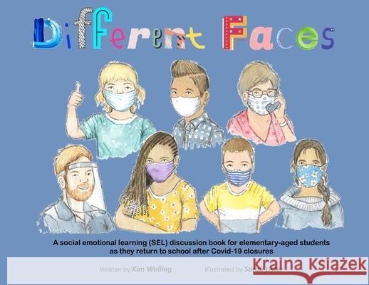 Different Faces Kim Welling Sarah Lister 9780578767246 Wellister Publishing - książka