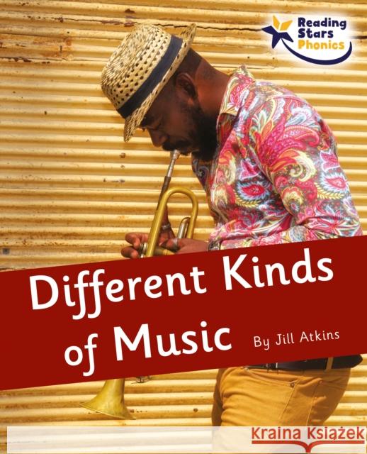 Different Kinds of Music: Phonics Phase 5  9781800477377 Ransom Publishing - książka