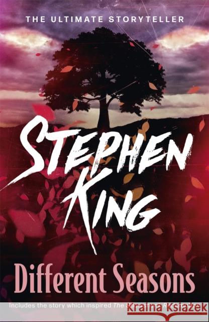 Different Seasons: A riveting, dark story collection from the No. 1 bestseller Stephen King 9781444723601 Hodder & Stoughton - książka