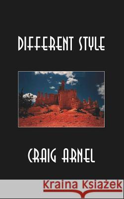 Different Style Craig Arnel 9781425921200 Authorhouse - książka