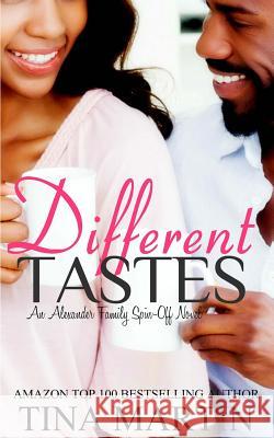 Different Tastes Tina Martin 9781535220262 Createspace Independent Publishing Platform - książka