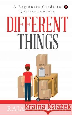 Different Things: A Beginners Guide to Quality Journey Rajan Bhagwat 9781648996603 Notion Press - książka