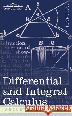 Differential and Integral Calculus Augustus de Morgan 9781602063792 Cosimo Classics - książka