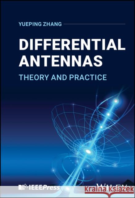 Differential Antennas  9781394273089 John Wiley & Sons Inc - książka