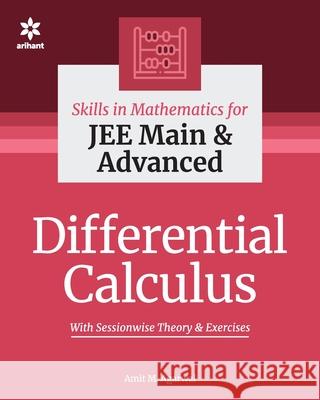 Differential Calculus M. Amit Agarwal 9789325298651 Arihant Publication India Limited - książka