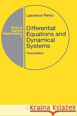 Differential Equations and Dynamical Systems Lawrence Perko 9780387951164 SPRINGER-VERLAG NEW YORK INC. - książka