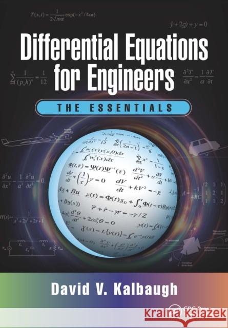 Differential Equations for Engineers: The Essentials David V. Kalbaugh 9781032241395 CRC Press - książka