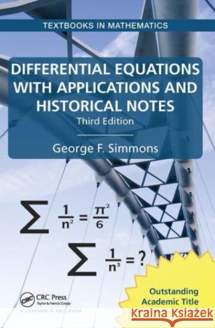 Differential Equations with Applications and Historical Notes George F. Simmons 9781032477145 CRC Press - książka