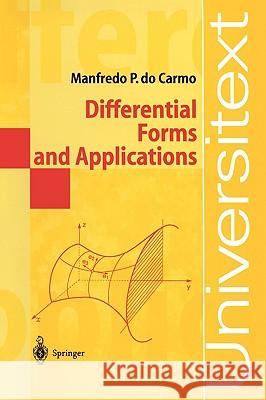 Differential Forms and Applications Manfredo P. D 9783540576181 Springer - książka