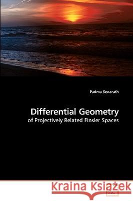 Differential Geometry Padma Senarath 9783639239102 VDM Verlag - książka